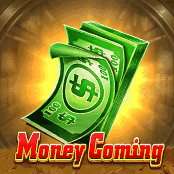 Money Coming on jl56